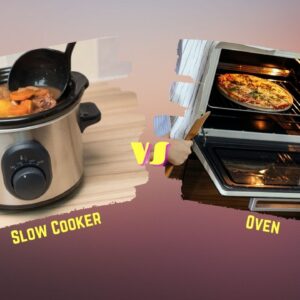 Slow Cooker vs Oven